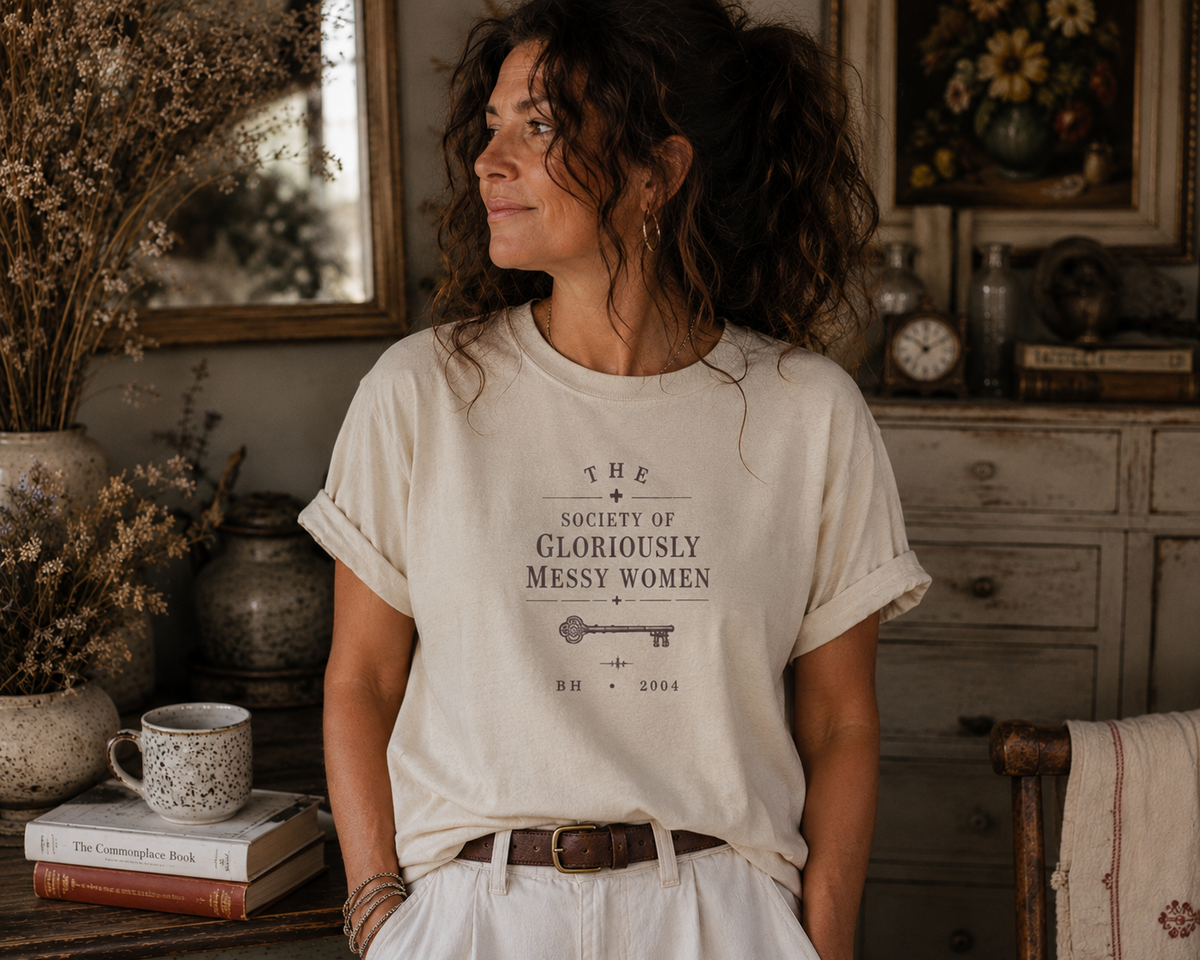 "The Society of Gloriously Messy Women"  - Cream, Vintage, Relaxed Fit Brocan-Tee