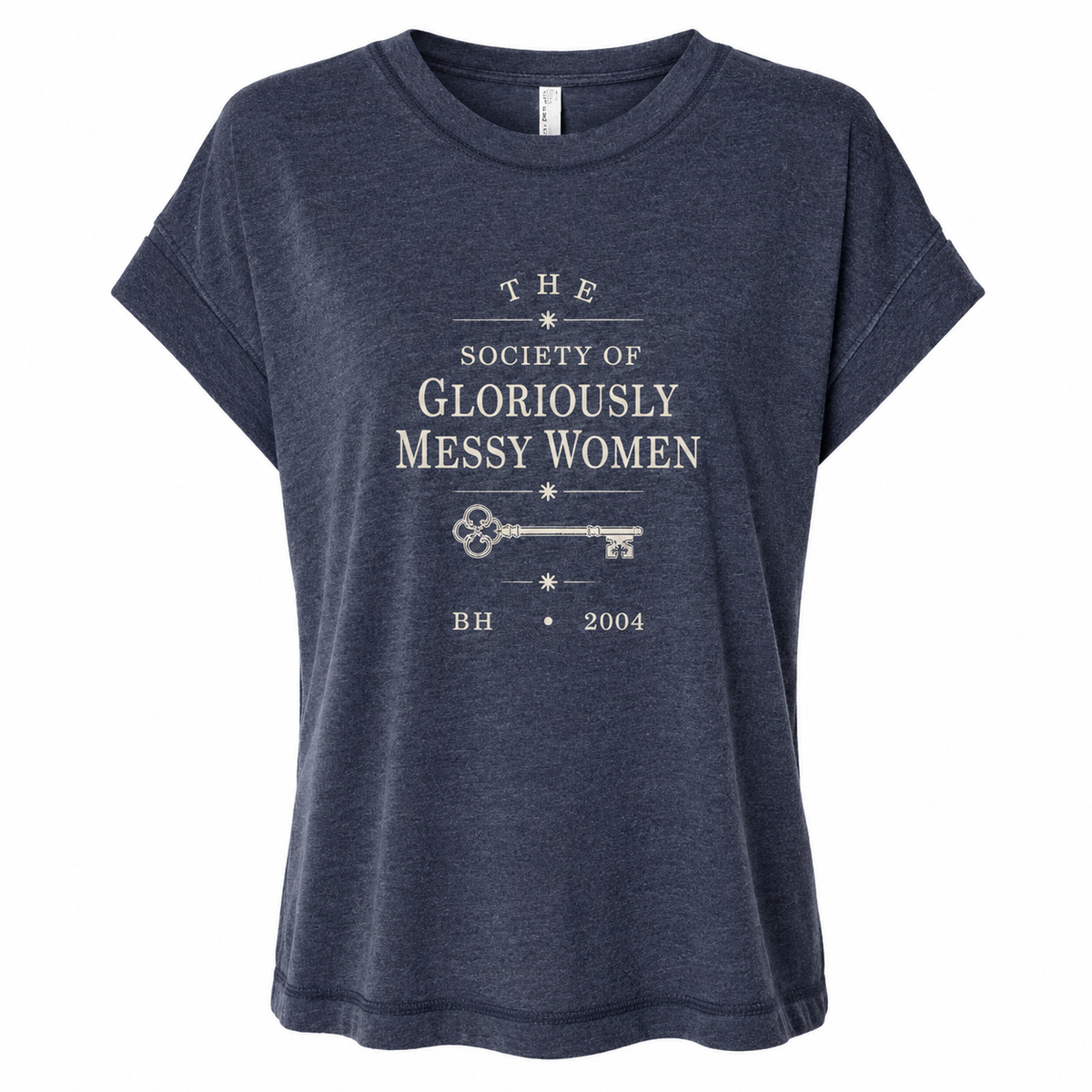 "The Society of Gloriously Messy Women"  - Washed Navy, Vintage, Relaxed Fit Brocan-Tee